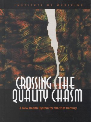 cover image of Crossing the Quality Chasm
